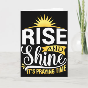 Carte Foi chrétienne Prière Levez-vous et brillez C'est 