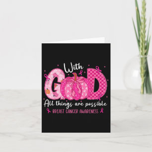 Carte Foi du cancer du sein avec Dieu Toutes les choses