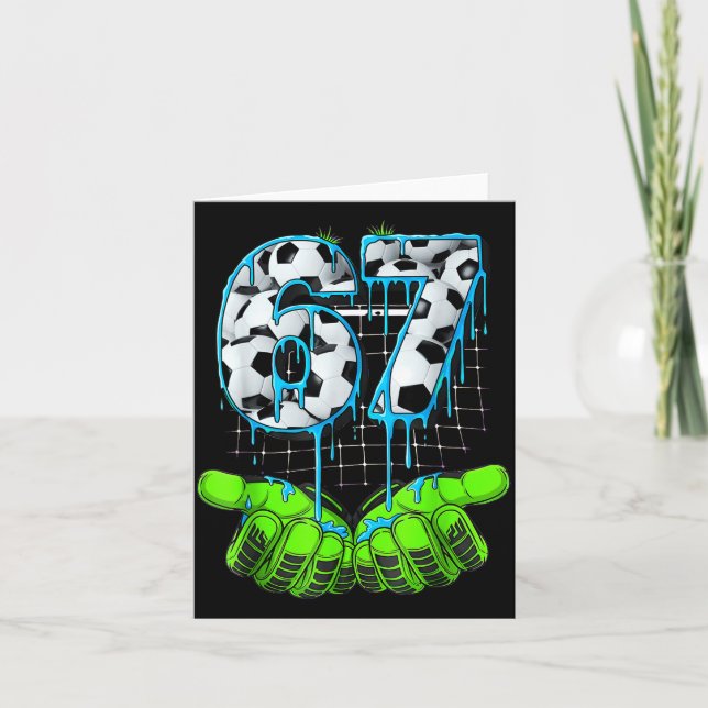 Carte Football 67 Six Sept Mème Drôle Gen Alpha  (Devant)