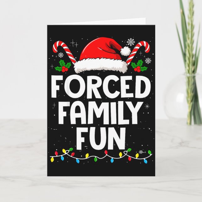 Carte Forced Family Fun Sarcastic Christmas Funny Men Wo (Devant)