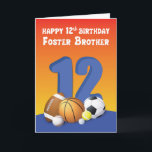 Carte Foster Brother 12th Birthday Sports Balls<br><div class="desc">"Happy 12th Birthday Foster Brother" est écrit sur le devant au-dessus du grand numéro 12 et la collection de différentes balles de sport. La seule et unique carte à donner à votre amoureux du sport frère d'accueil pour son prochain anniversaire.</div>