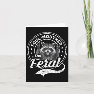 Carte Foul Mouthed Et Feral Raccoon Été Drôle Hommes