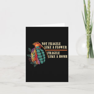 Carte Fragile Comme Une Fleur Mais Une Bombe Féministe