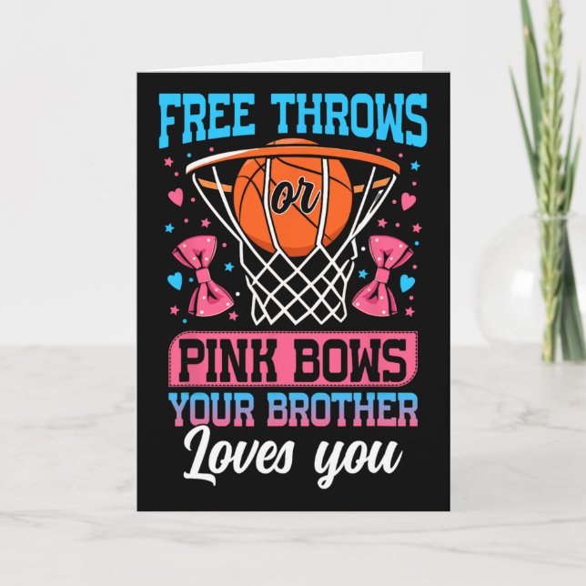 Carte Free Throws Or Pink Bows Your Brother Loves You Ge (Devant)
