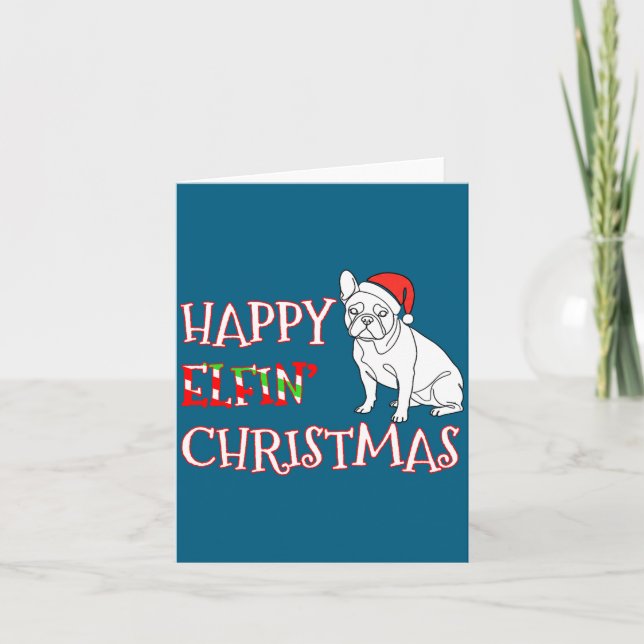 Carte French Bulldog Funny Santa Hat Happy Elfin Christm (Devant)