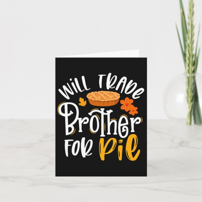 Carte Frère De Commerce Pour Pie Fun Fall Thanksgiving (Devant)