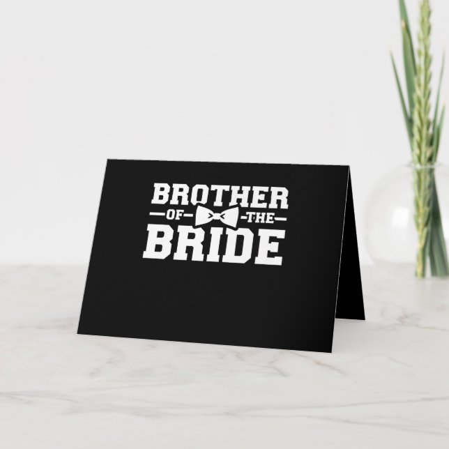 Carte Frère De La Mariée Don Pour Frère (Devant)