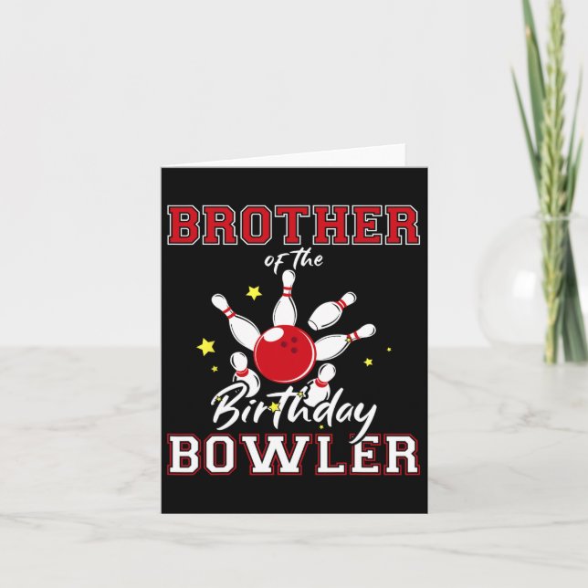 Carte Frère De L'Anniversaire Bowler Anniversaire Bowlin (Devant)
