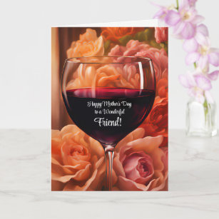Carte Friend Happy Mothers Day Vin et Fleurs
