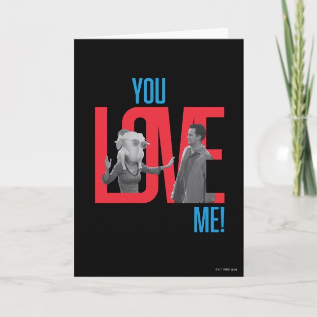 Carte FRIENDS™ | Citation You Love Me (Devant)