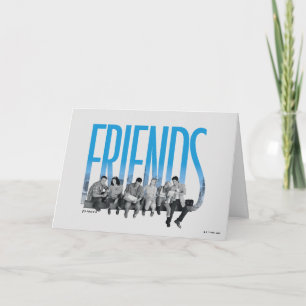 Carte FRIENDS™   Le Gang