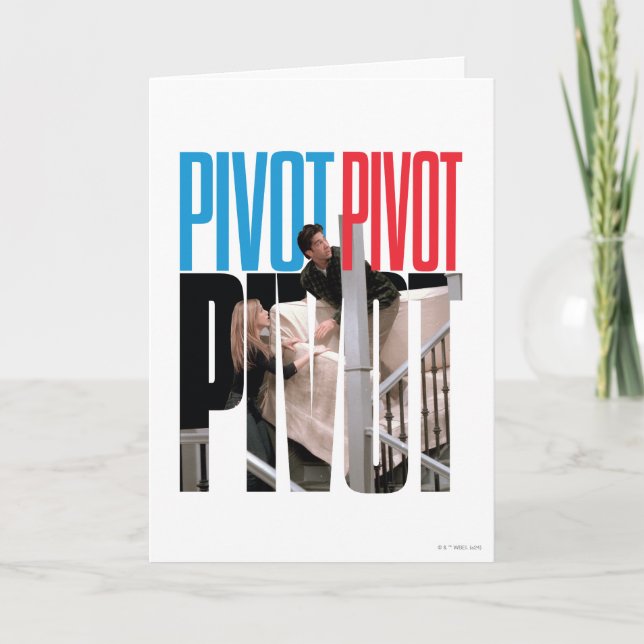 Carte FRIENDS™ | PIVOT PIVOT PIVOT Citation (Devant)