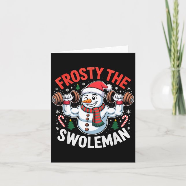Carte Frosty The Swoleman Funny Gym Swole Bro Snowman  (Devant)
