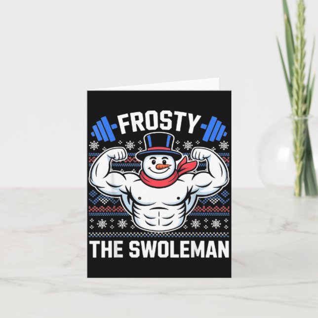 Carte Frosty The Swoleman Funny Ugly Christmas Sweater G (Devant)
