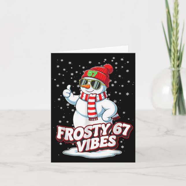 Carte Frosty Vibes 67 Snowman For Winter - Six Seven Mem (Devant)