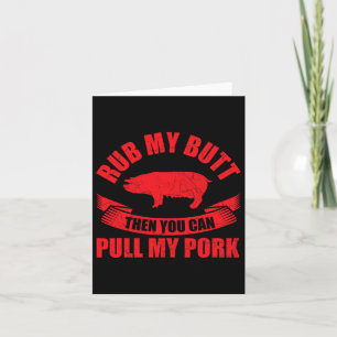Carte Frottez Mon Beurre Puis Vous Pouvez Tirer Ma Fête