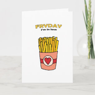 Carte Fry Day Je suis dans Love Anniversary Card  
