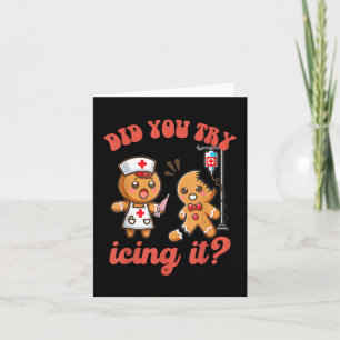 Carte Fun Christmas Nurse Gingerbread Homme Avez-Vous Es