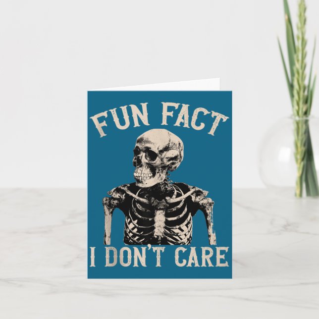 Carte Fun Fact I Don’t Care Skull Funny Sarcastic Quote  (Devant)