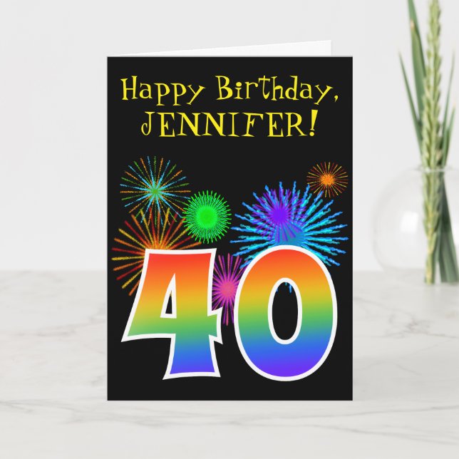 Carte Fun Fireworks + Rainbow Motif "40" Anniversaire # (Devant)