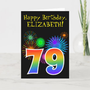 Carte Fun Fireworks + Rainbow Motif "79" Anniversaire #