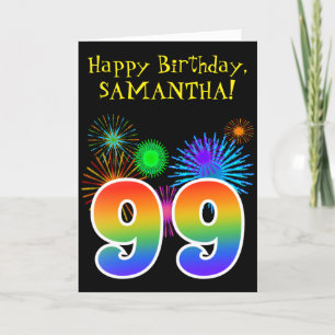 Carte Fun Fireworks + Rainbow Motif "99" Anniversaire #