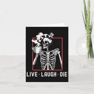Carte Fun Live Lauder Die Funny Halloween Café Skeleton