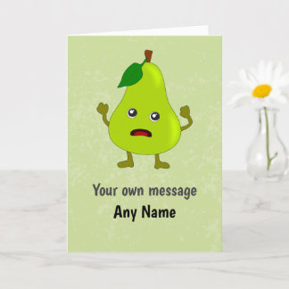 Carte Fun Panicking Pear - Pas de stress Anniversaire /