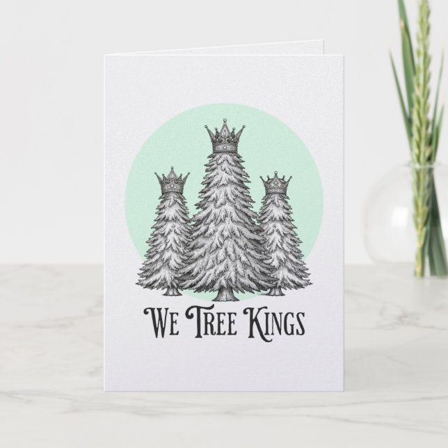 Carte Fun We Three Kings Pun Christmas Tree card (Devant)