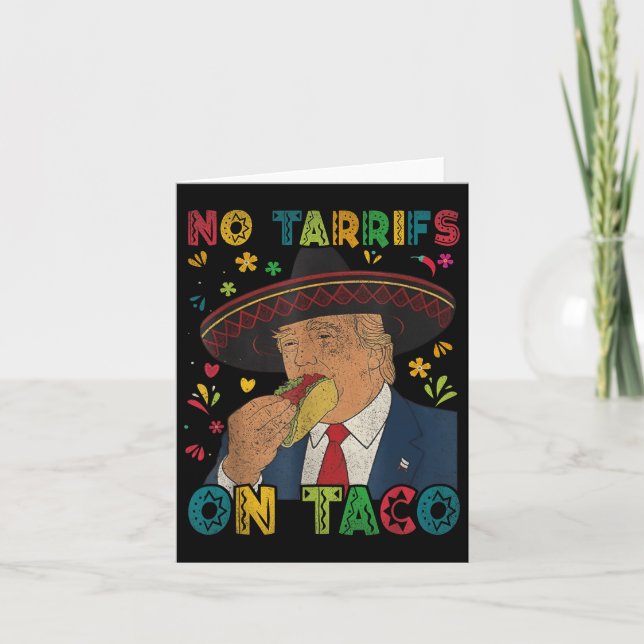 Carte Funky Mexicain Cinco De Mayo Trump Pas De Tarrifs  (Devant)