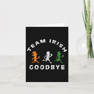 Carte Funky Team Irish Goodbye Jour de la Saint Patrick