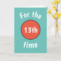 Funny 13th Birthday Card pour adolescent