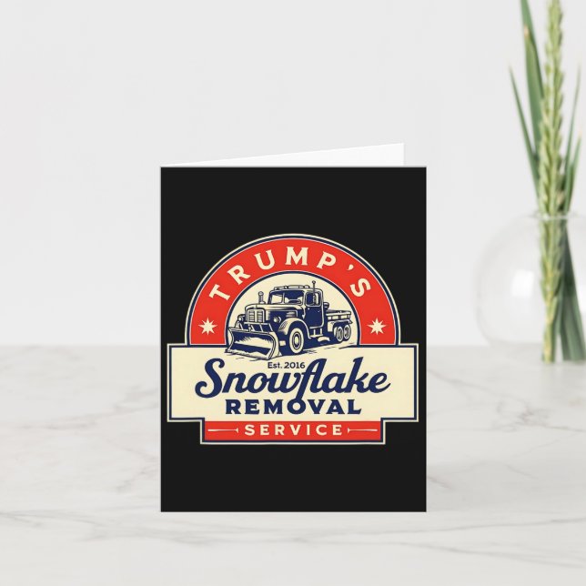 Carte Funny 2024 Trump's Snowflake Removal Service Trump (Devant)