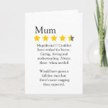 Carte Funny, 4.5 star Mum rating and review,<br><div class="desc">Funny 4 star rating and review card for your mother,  perfect for Mothers day and birthdays or just to surprise her,  guaranteed to raise a smile (if your mum has a sense of humour that is. © Julie McIver</div>