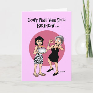 Carte Funny 54th Birthday Card pour elle