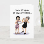 Carte Funny 56th Birthday<br><div class="desc">Funny 56th Birthday Greeting Card for a woman who is turning 56 years old</div>