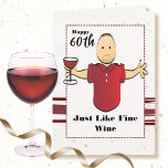 Carte Funny 60e anniversaire Homme Cartoon Rouge Vin mod<br><div class="desc">60 ans et plus à la perfection! ! ! Envoyez cette drôle de carte à un type spécial ! Personnalisez avec son nom et son salut spécial</div>