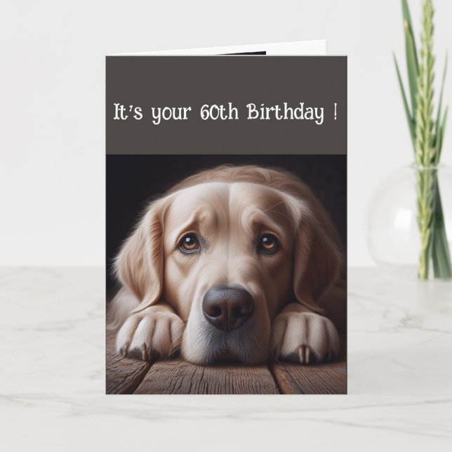 Carte Funny 60e anniversaire, Labrador Retriever (Devant)