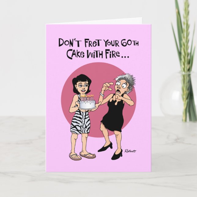 Carte Funny 60th Birthday Fretting Card (Devant)