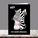 Carte Funny 65th Birthday Card — 65? Ridiculous (homonym<br><div class="desc">Copyright Kathy Henis</div>