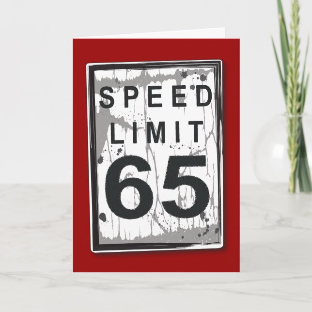 Carte Funny 65th Birthday Speed Limit Card (Devant)