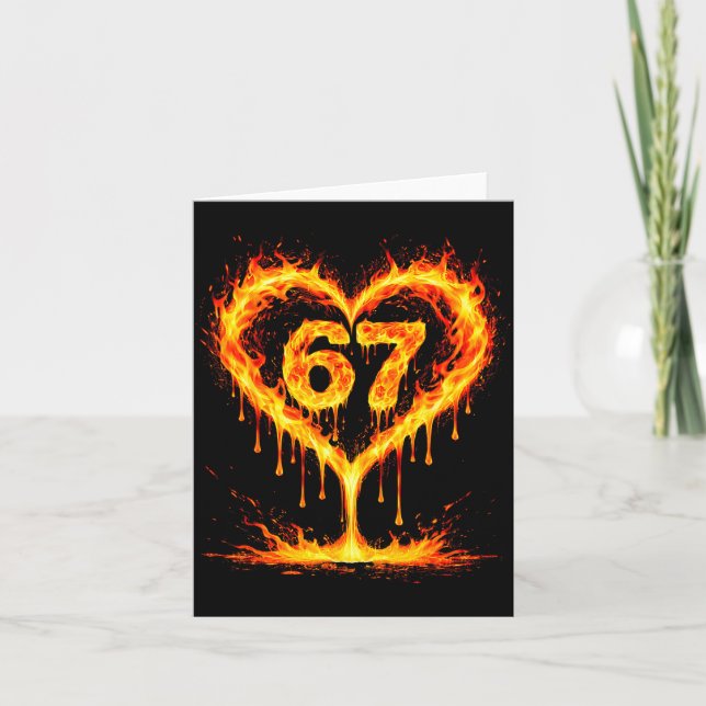 Carte Funny 67 Flames Heart Love Six Seven Meme Celebrat (Devant)