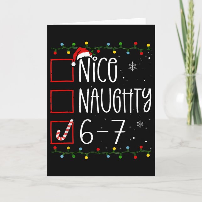 Carte Funny 67 Six Seven Meme Christmas Naughty Nice Lis (Devant)