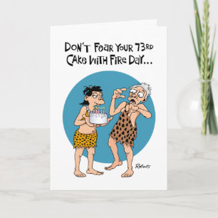 Carte Funny 73ème anniversaire