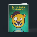 Carte Funny 76th Birthday Card<br><div class="desc">Carte de voeux pour 76e anniversaire pour une femme célébrant ses soixante-seize ans</div>