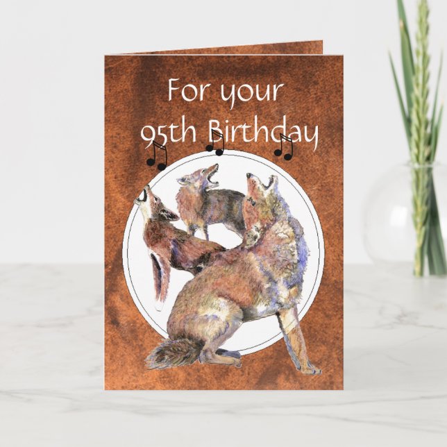 Carte Funny 95e anniversaire Howling Coyote (Devant)