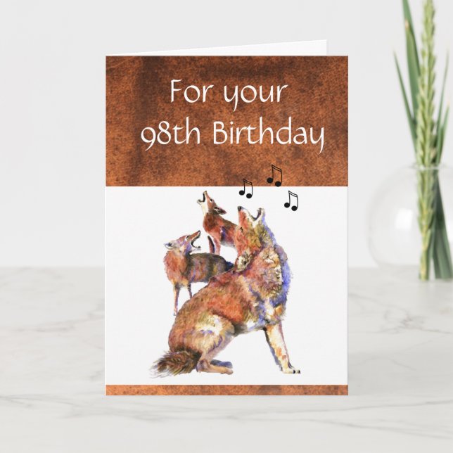 Carte Funny 98e anniversaire Howling Coyote (Devant)