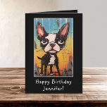 Carte Funny Abstrait Boston Terrier Joyeux Anniversaire<br><div class="desc">Funny and mignon Abstrait Boston Terrier Joyeuse carte de nom d'anniversaire</div>