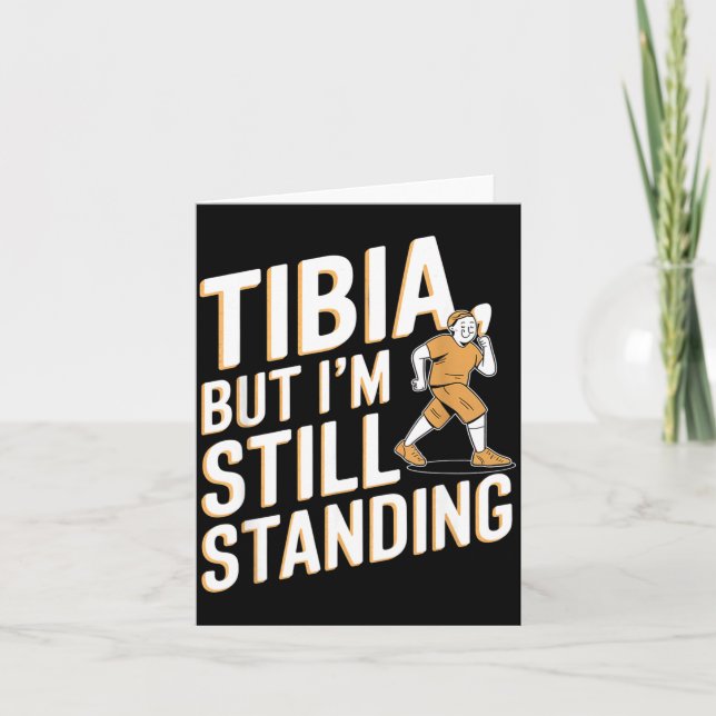 Carte Funny Anatomy Going Tibia Okay Broken Leg Gift For (Devant)