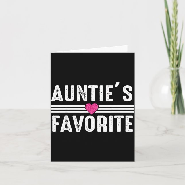 Carte Funny Auntie'ss Favorite Son Daughter I'm Auntie's (Devant)